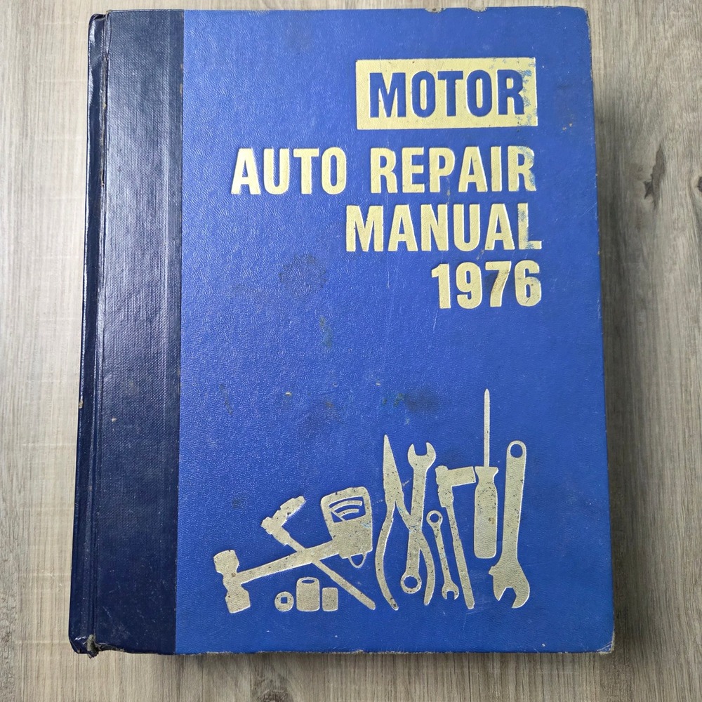 Auto Repair Manual Motor 1976 Blue 39th Edition First Printing Hardcover